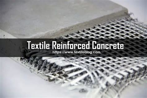  Textile Reinforced Concrete: Redefining Construction Through Fabric and Cement!